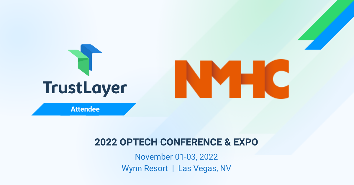 TrustLayer at NMHC OPTECH Conference & Expo 2022